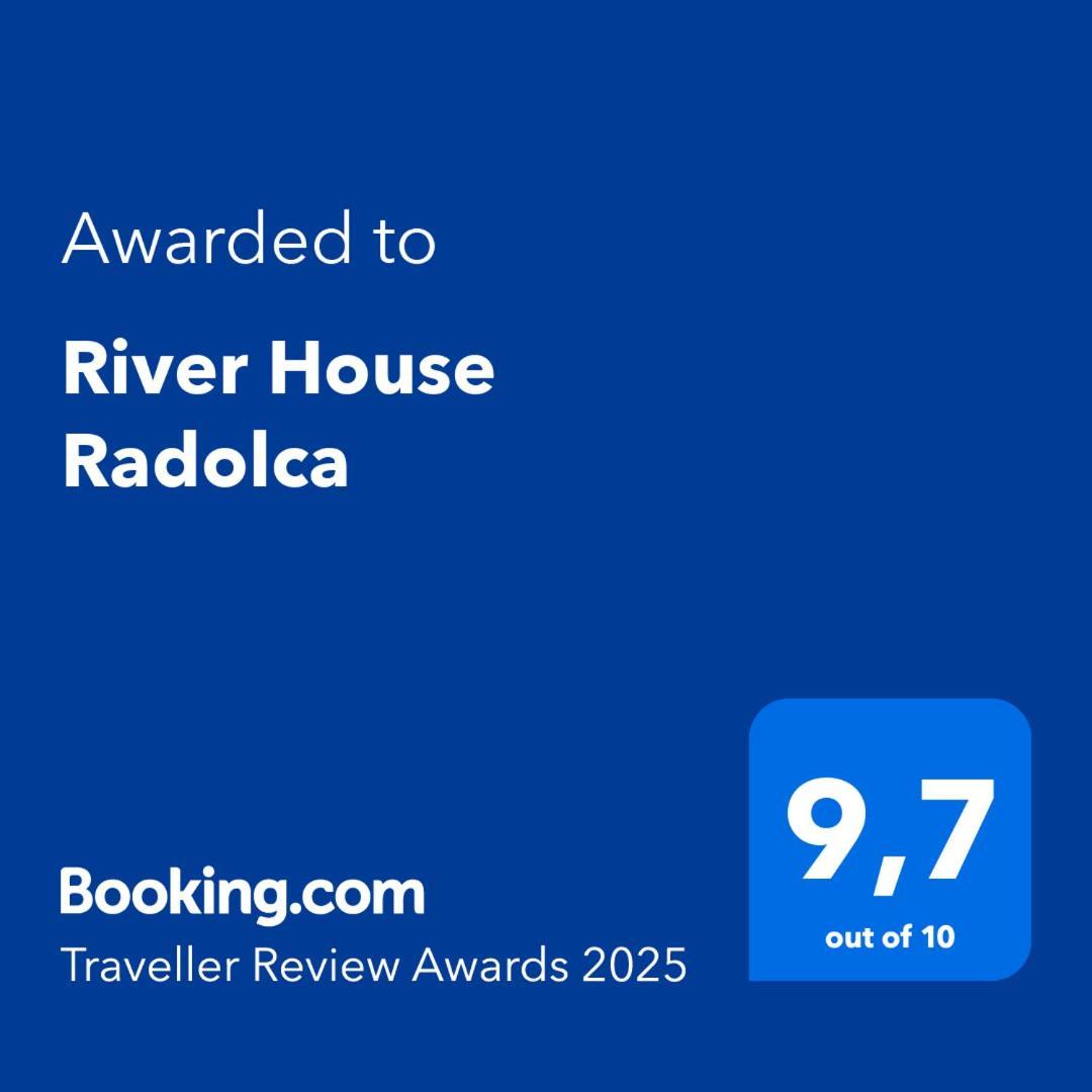 רדובליצ'ה River House Radolca מראה חיצוני תמונה